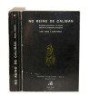 NO REINO DE CALIBAN - 2 VOLUMES