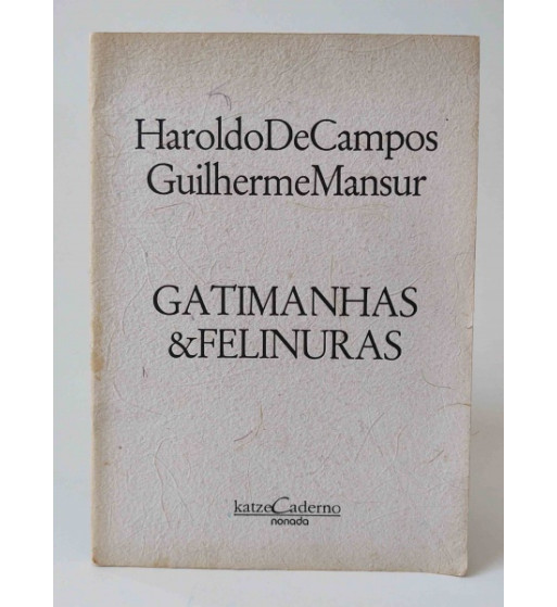 GATIMANHAS E FELINURAS