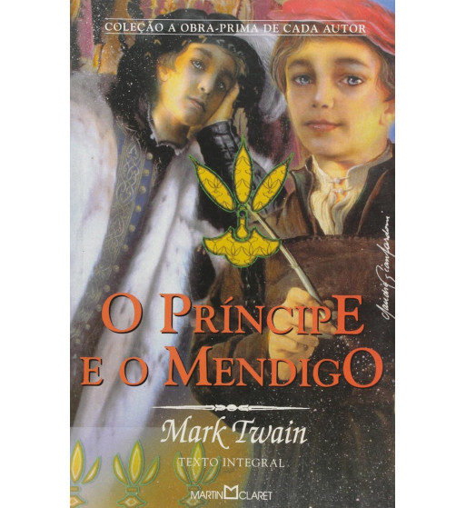 O PRÍNCIPE E O MENDIGO