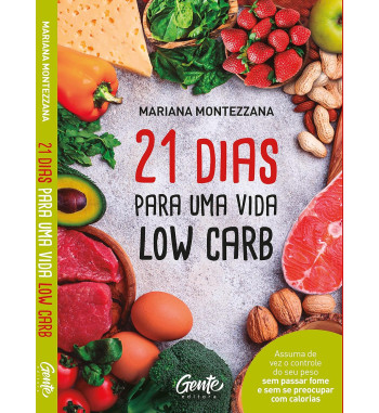 21 DIAS PARA UMA VIDA LOW CARB