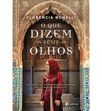 O QUE DIZEM SEUS OLHOS