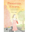 PRIMAVERA ETERNA