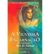 A VIUVINHA ENCARNAÇÃO