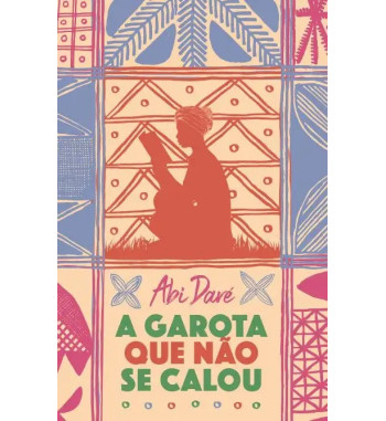 A GAROTA QUE NÃO SE CALOU