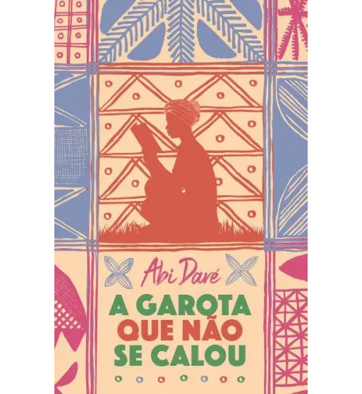 A GAROTA QUE NÃO SE CALOU