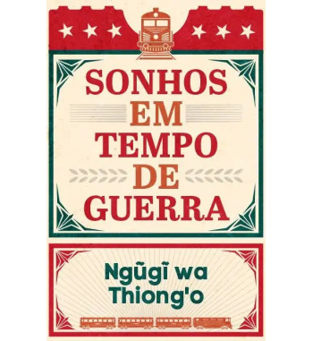 SONHOS EM TEMPO DE GUERRA