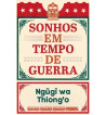 SONHOS EM TEMPO DE GUERRA