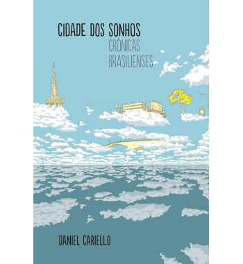 CIDADE DOS SONHOS :...