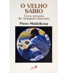 O VELHO SÁBIO
