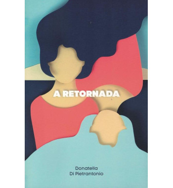 A RETORNADA