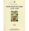 VINTE ANOS DE CRISE : 1919 - 1939