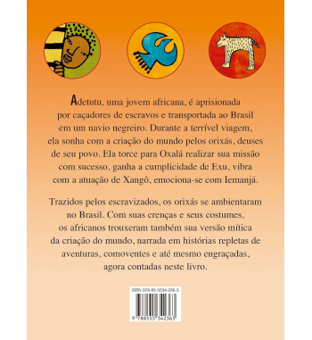 A CRIAÇÃO DO MUNDO: CONTOS E LENDAS AFRO-BRASILEIROS