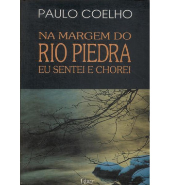 NA MARGEM DO RIO PIEDRA EU...