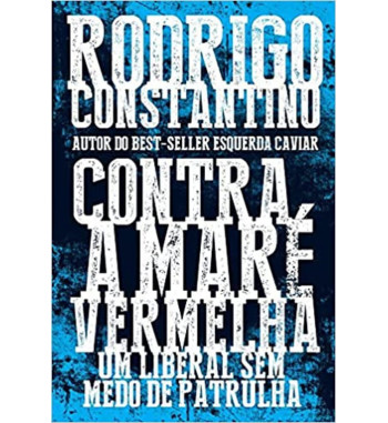 CONTRA A MARÉ VERMELHA