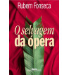 O SELVAGEM DA OPERA