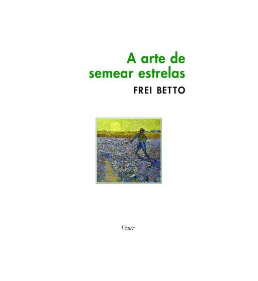 A ARTE DE SEMEAR ESTRELAS