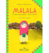 MALALA : A MENINA QUE QUERIA IR PARA A ESCOLA
