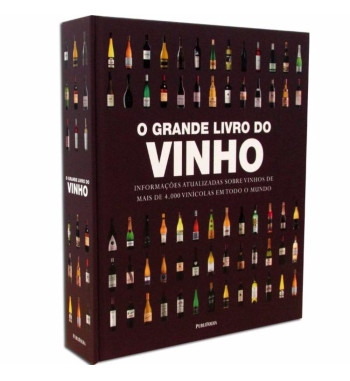 O GRANDE LIVRO DOS VINHOS