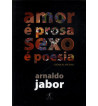 AMOR É PROSA SEXO É POESIA