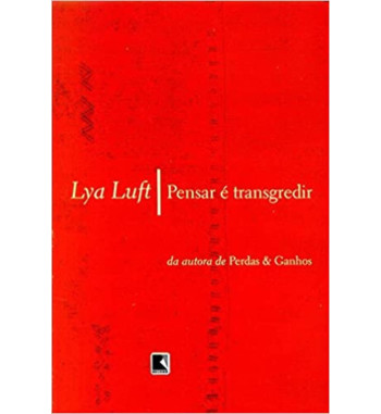 PENSAR É TRANSGREDIR
