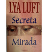 SECRETA MIRADA