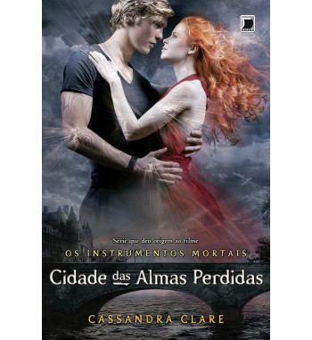 CIDADE DAS ALMAS PERDIDAS :...