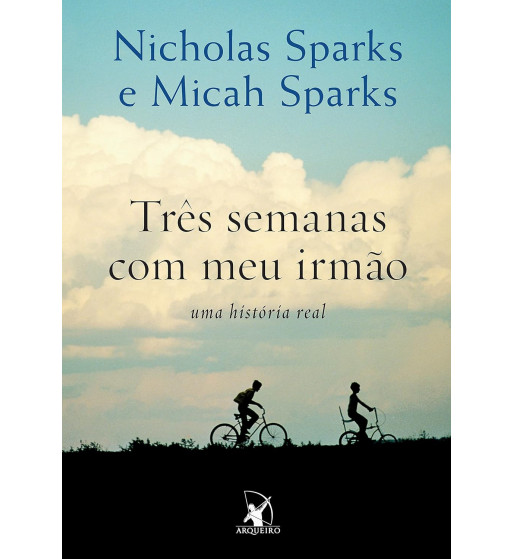 TRES SEMANAS COM MEU IRMAO : UMA HISTORIA REAL
