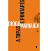 A TAPAS E PONTAPES
