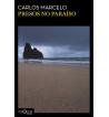 PRESOS NO PARAISO