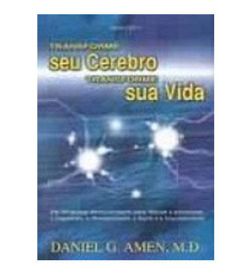 TRANSFORME SEU CéREBRO TRANSFORME SUA VIDA
