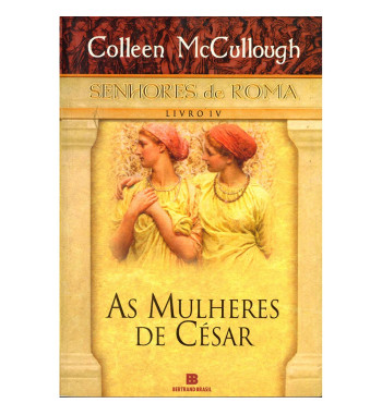 AS MULHERES DE CÉSAR :...