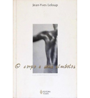 O CORPO E SEUS SÍMBOLOS