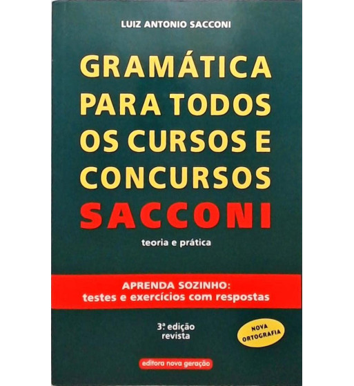 GRAMÁTICA PARA TODOS OS CURSOS E CONCURSOS : TEORIA E PRÁTICA