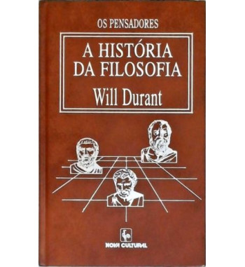 A HISTÓRIA DA FILOSOFIA -...