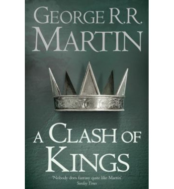 A CLASH OF KINGS : A SONG...