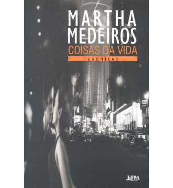 COISAS DA VIDA : CRÔNICAS