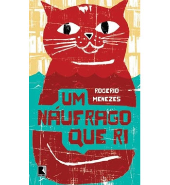 UM NAUFRAGO QUE RI