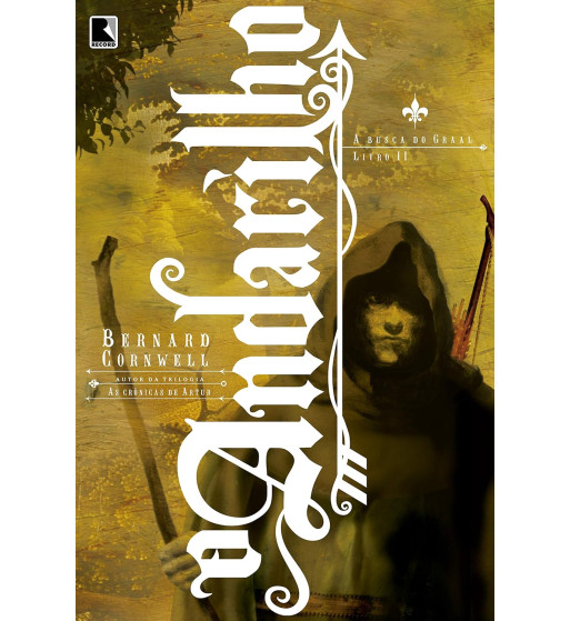 O ANDARILHO: A BUSCA DO GRAAL - VOLUME 2