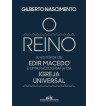 O REINO: A HISTÓRIA DE EDIR MACEDO E UMA RADIOGRAFIA DA IGREJA