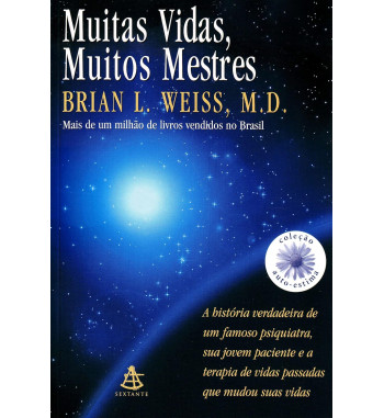 MUITAS VIDAS, MUITOS MESTRES