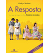 A RESPOSTA