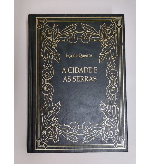 A CIDADE E AS SERRAS