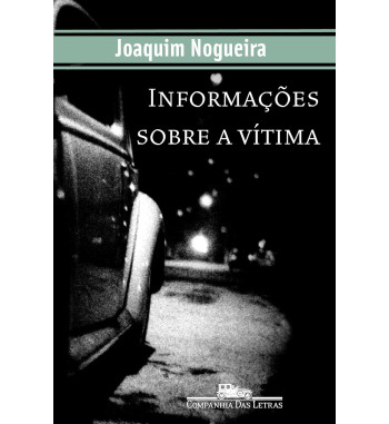 INFORMAÇÕES SOBRE A VÍTIMA