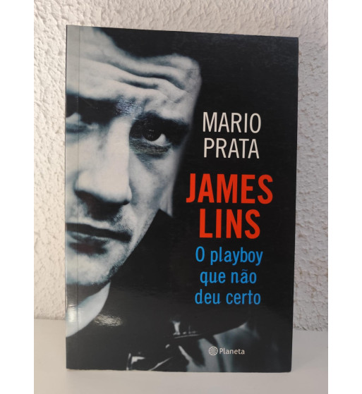 JAMES LINS : O PLAYBOY QUE NAO DEU CERTO