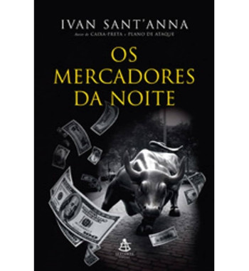 OS MERCADORES DA NOITE