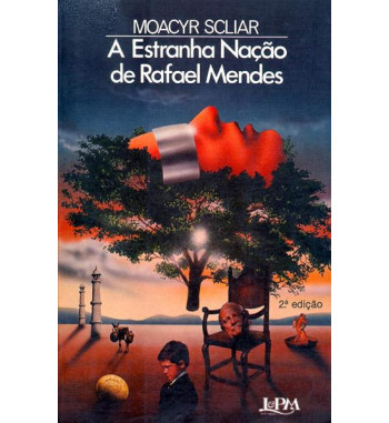 A ESTRANHA NAÇÃO DE RAFAEL...