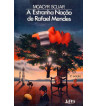 A ESTRANHA NAÇÃO DE RAFAEL MENDES