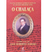O CHALAÇA