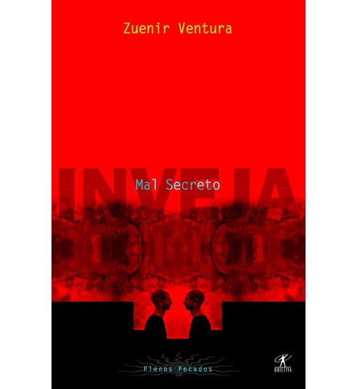 INVEJA : MAL SECRETO