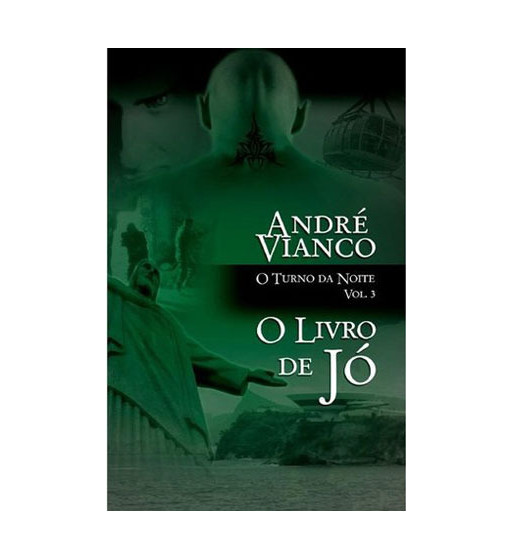 O LIVRO DE JÓ - O TURNO DA NOITE - VOLUME 3